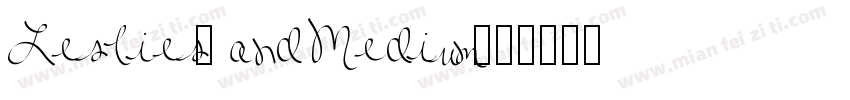 LesliesHand Medium字体转换